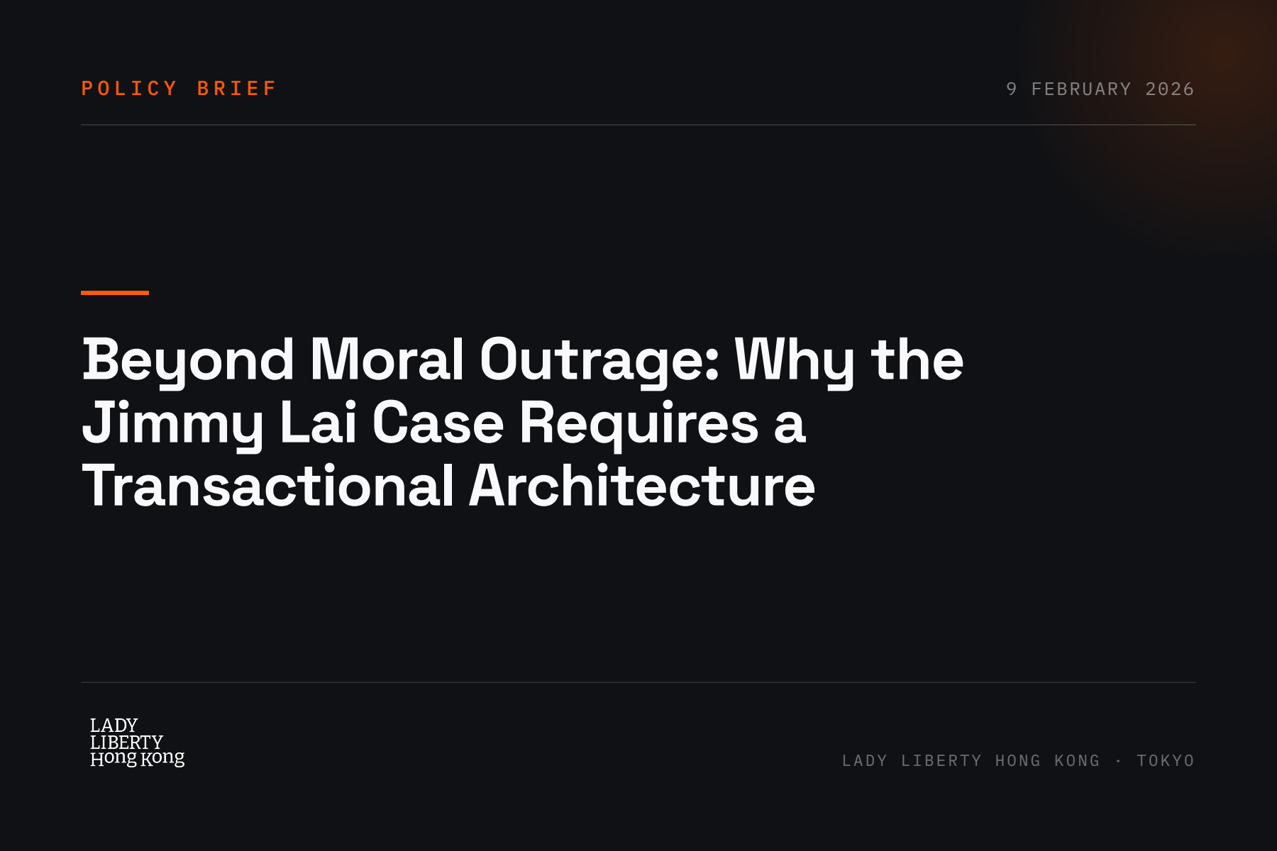 Beyond Moral Outrage: Why the Jimmy Lai Case Requires a Transactional Architecture