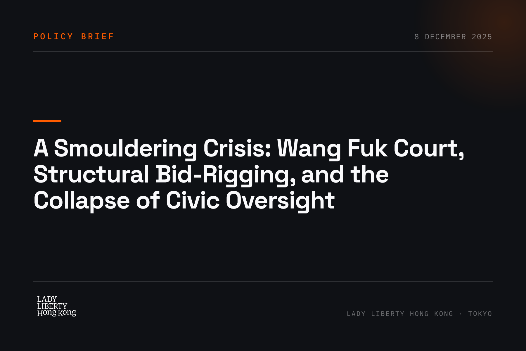 A Smouldering Crisis: Wang Fuk Court, Structural Bid-Rigging, and the Collapse of Civic Oversight