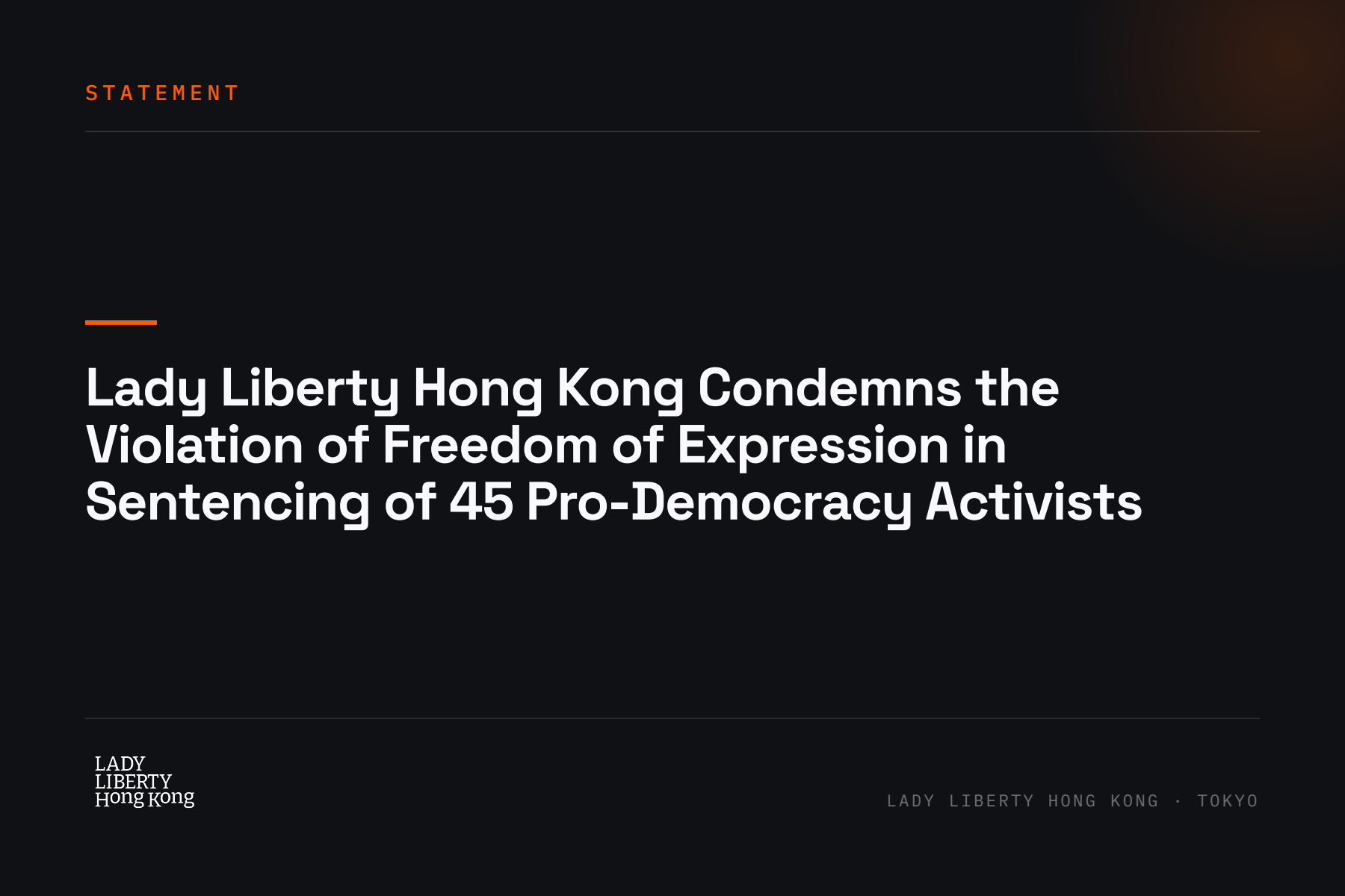 Lady Liberty Hong Kong Condemns the Violation of Freedom of Expression in Sentencing of 45 Pro-Democracy Activists
